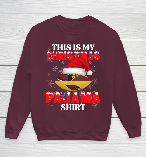 Arizona Cardinals This Is My Christmas Pajama Shirt NFL Youth Sweatshirt 4