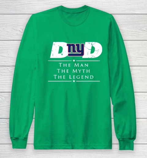 New York Giants NFL Football Dad The Man The Myth The Legend Long Sleeve T-Shirt 4