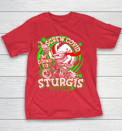 Screw Covid I'm Going to Sturgis 2020 Youth T-Shirt 7