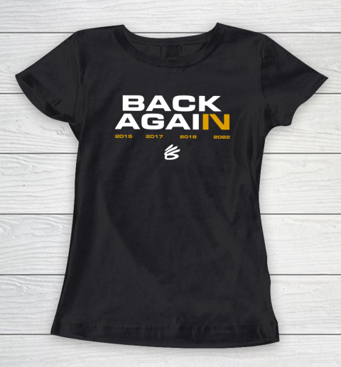 Back Again Warriors Women's T-Shirt