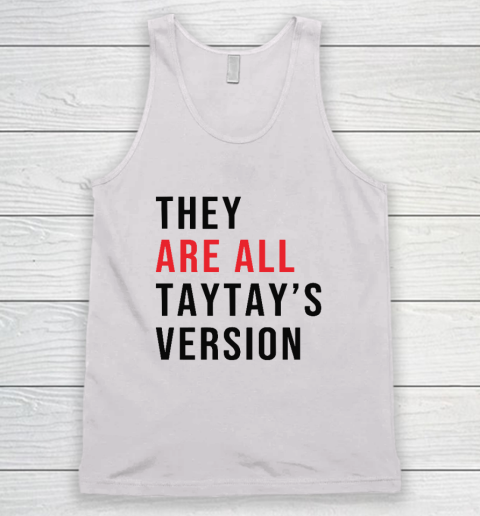 They Are All Taytay's Version Tank Top