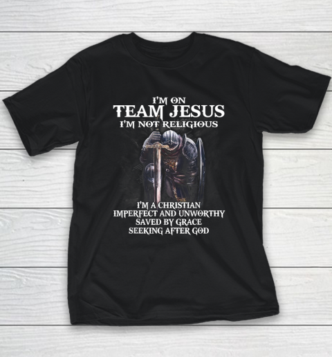 I'm On Team Jesus I'm Not Religious Youth T-Shirt