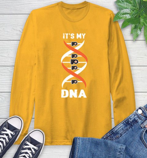 Philadelphia Flyers NHL Hockey It's My DNA Sports Long Sleeve T-Shirt 2