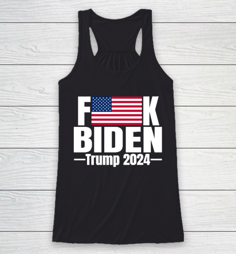 Fuck Biden American Flag Trump 2024 Racerback Tank