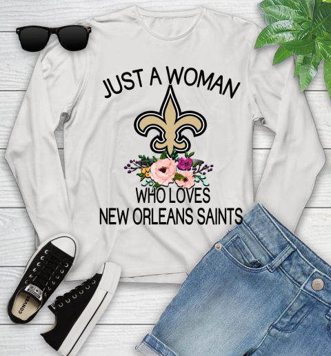 NFL Just A Woman Who Loves New Orleans Saints Football Sports Youth Long Sleeve