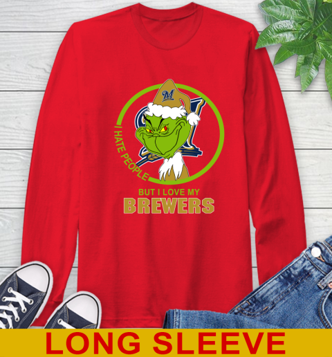 Milwaukee Brewers MLB Christmas Grinch I Hate People But I Love My Favorite Baseball Team Long Sleeve T-Shirt 10