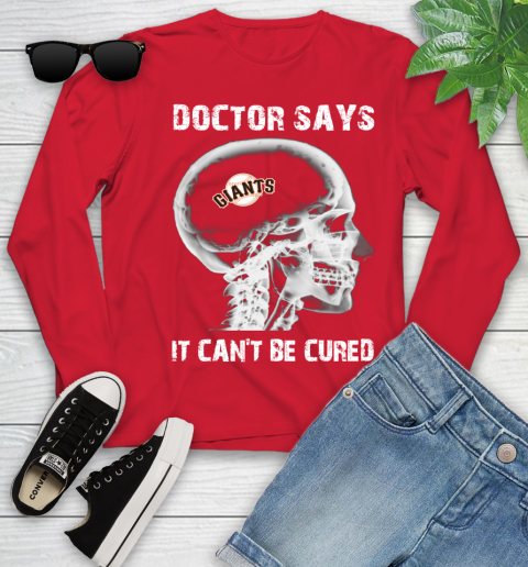 MLB San Francisco Giants Baseball Skull It Can't Be Cured Shirt Youth Long Sleeve 10