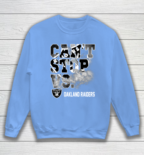 NFL Oakland Raiders Can't Stop Vs Sweatshirt 8