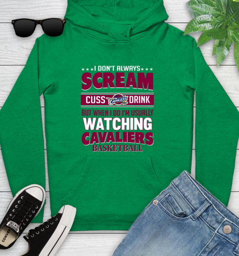 Cleveland Cavaliers NBA Basketball I Scream Cuss Drink When I'm Watching My Team Youth Hoodie 9