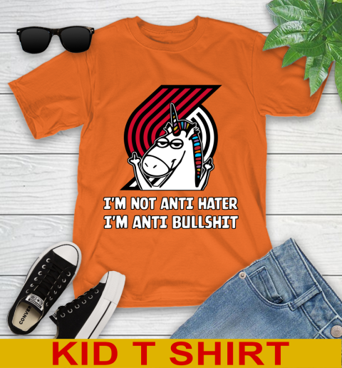 Portland Trail Blazers NBA Basketball Unicorn I'm Not Anti Hater I'm Anti Bullshit Youth T-Shirt 7