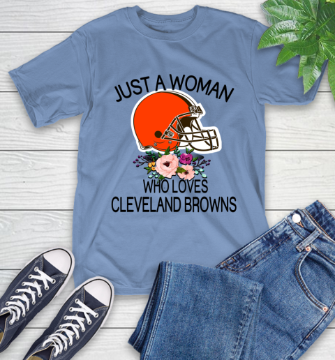 NFL Just A Woman Who Loves Cleveland Browns Football Sports T-Shirt 11