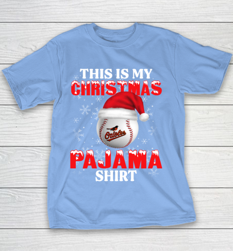 Baltimore Orioles This Is My Christmas Pajama Shirt MLB Youth T-Shirt 8