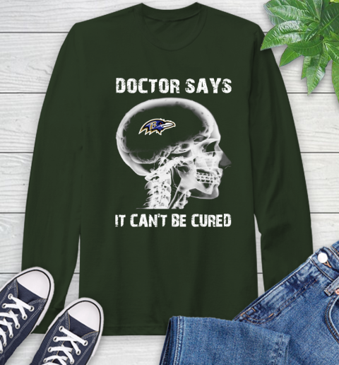 NFL Baltimore Ravens Football Skull It Can't Be Cured Shirt Long Sleeve T-Shirt 6