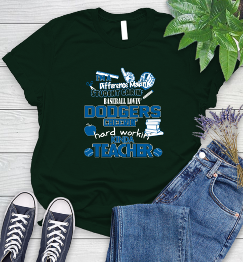 Los Angeles Dodgers MLB I'm A Difference Making Student Caring Baseball Loving Kinda Teacher Women's T-Shirt 6