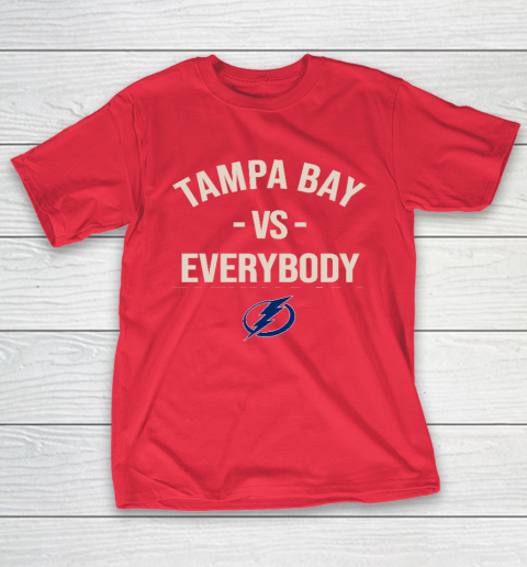 Tampa Bay Lightning Vs Everybody T-Shirt 9