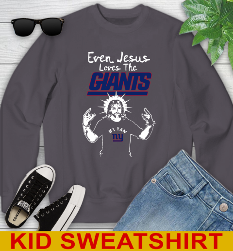 New York Giants NFL Football Even Jesus Loves The Giants Shirt Youth Sweatshirt 5