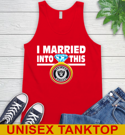 Oakland Raiders NFL Football I Married Into This My Team Sports Tank Top 5