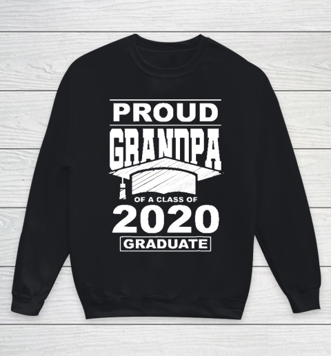 Grandpa Funny Gift Apparel  Proud Grandpa Of A Class Of 2020 Graduate Youth Sweatshirt