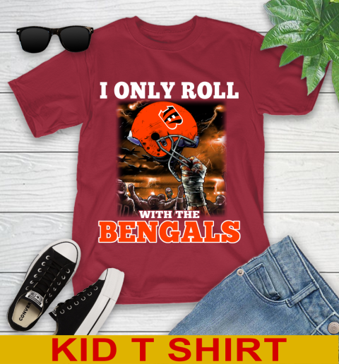 Cincinnati Bengals NFL Football I Only Roll With My Team Sports Youth T-Shirt 12