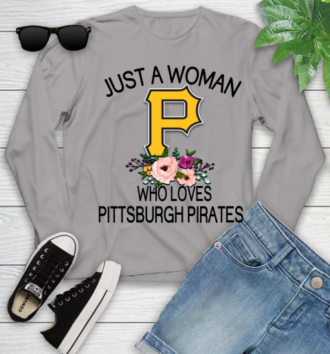 MLB Just A Woman Who Loves Pittsburgh Pirates Baseball Sports Youth Long Sleeve 3