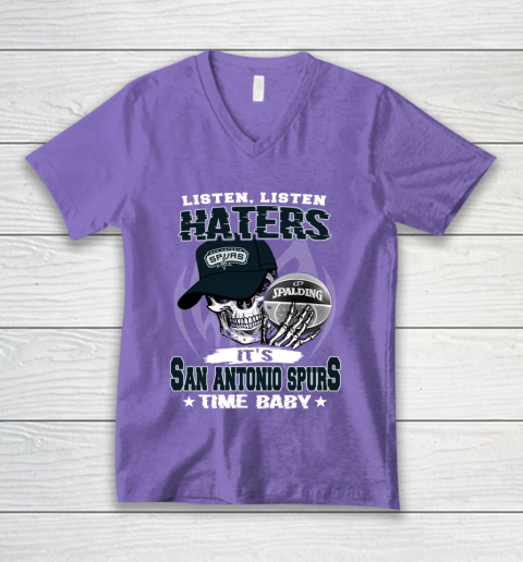 Listen Haters It is SPURS Time Baby NBA V-Neck T-Shirt 8