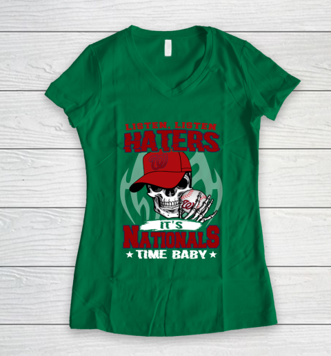 Listen Haters It is NATIONALS Time Baby MLB Women's V-Neck T-Shirt 3