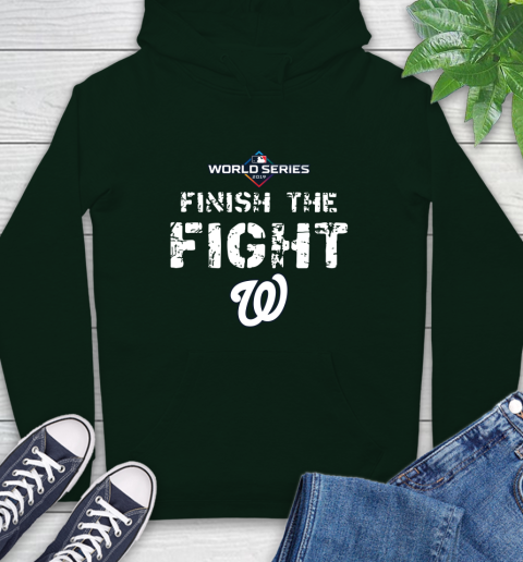 Finish The Fight Washington Nationals World Series 2019 Hoodie 12