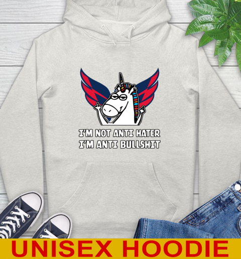 Washington Capitals NHL Hockey Unicorn I'm Not Anti Hater I'm Anti Bullshit Hoodie 12