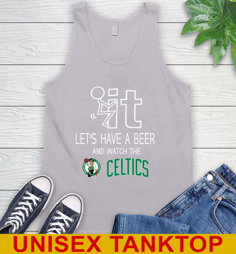 Boston Celtics Basketball NBA Let's Have A Beer And Watch Your Team Sports Tank Top 3