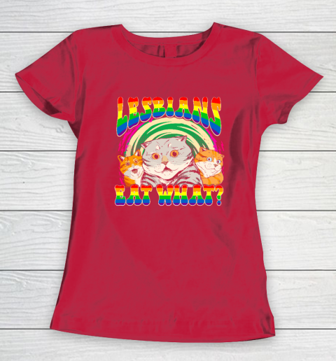 Lesbians Eat What Cat National Coming Out Day LGBQ Pride Women's T-Shirt 7