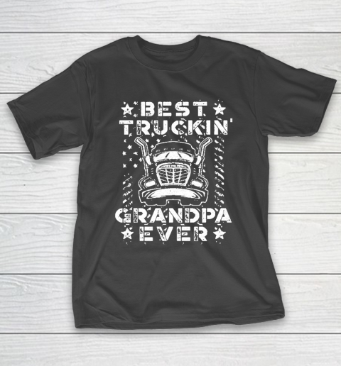 Grandpa Funny Gift Apparel  Best Truckin Grandpa Ever American Flag T-Shirt