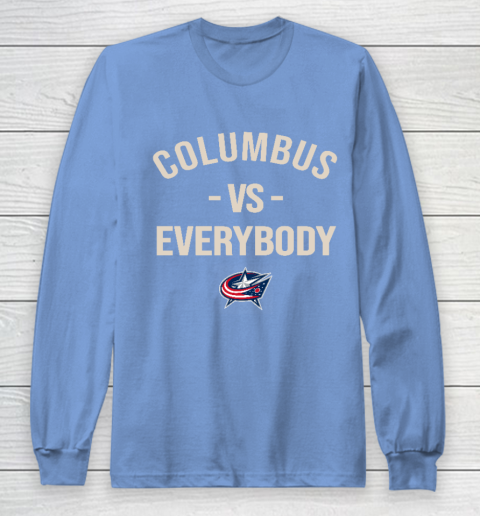 Columbus Blue Jackets Vs Everybody Long Sleeve T-Shirt 8