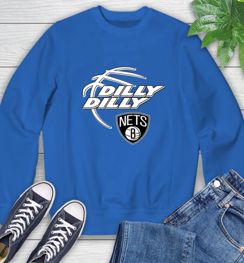NBA Brooklyn Nets Dilly Dilly Basketball Sports Sweatshirt 8