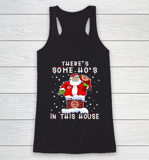Kansas City Chiefs Christmas There Is Some Hos In This House Santa Stuck In The Chimney NFL Racerback Tank