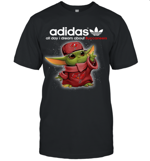 Baby Yoda Adidas All Day I Dream About Tampa Bay Buccaneers Unisex Jersey Tee