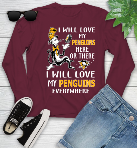 NHL Hockey Pittsburgh Penguins I Will Love My Penguins Everywhere Dr Seuss Shirt Youth Long Sleeve 5