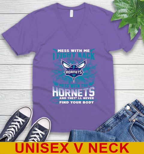 NBA Basketball Charlotte Hornets Mess With Me I Fight Back Mess With My Team And They'll Never Find Your Body Shirt V-Neck T-Shirt 8