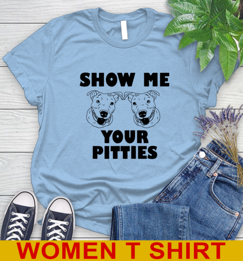 Show me your pitties dog tshirt 200