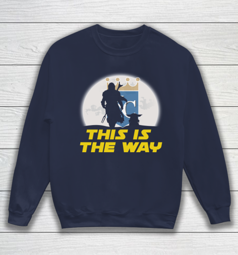 Kansas City Royals MLB Baseball Star Wars Yoda And Mandalorian This Is The Way Sweatshirt 2