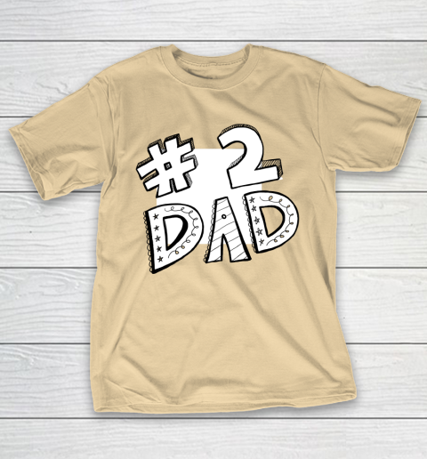 #2 Dad Father's Day T-Shirt 15