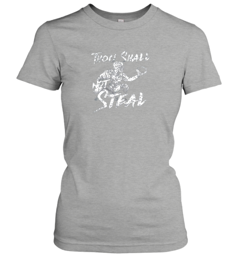 wmwi thou shall not steal baseball catcher ladies t shirt 20 front ash