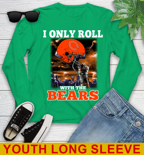 Chicago Bears NFL Football I Only Roll With My Team Sports Youth Long Sleeve 7