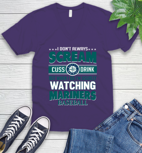 Seattle Mariners MLB I Scream Cuss Drink When I'm Watching My Team V-Neck T-Shirt 9