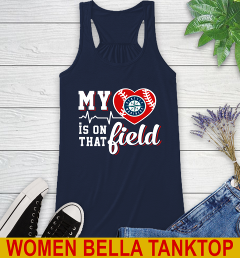 MLB My Heart Is On That Field Baseball Sports Seattle Mariners Racerback Tank 9