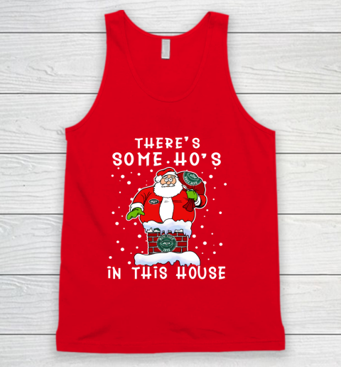 New York Jets Christmas There Is Some Hos In This House Santa Stuck In The Chimney NFL Tank Top 5