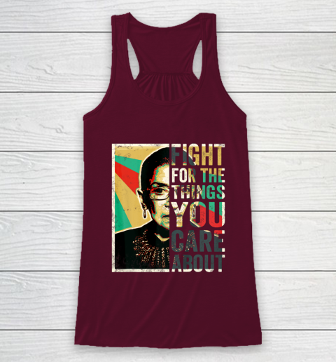 Notorious RBG Shirt Fight For The Things You Care About Vintage Rbg Racerback Tank 2