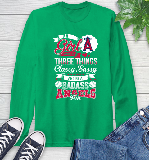 Los Angeles Angels MLB Baseball A Girl Should Be Three Things Classy Sassy And A Be Badass Fan Long Sleeve T-Shirt 8