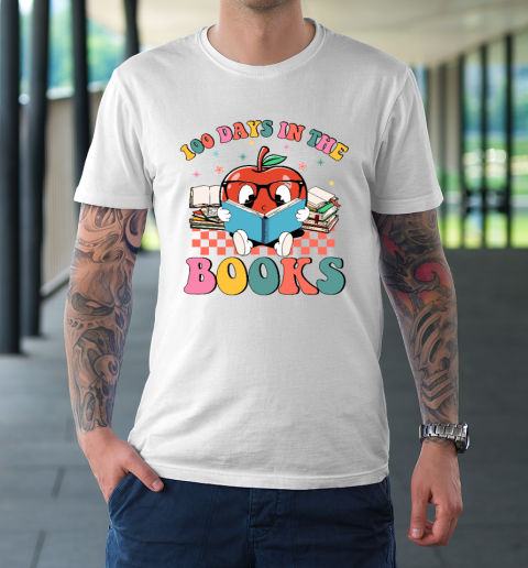100th Day of School Shirt 100 Days In The Books Reading Teacher T-Shirt