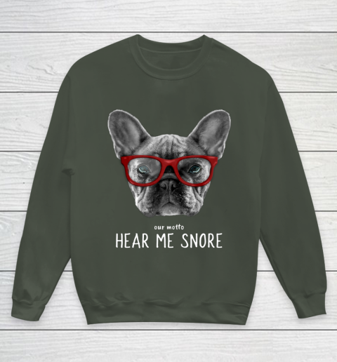 Cute Funny French Bulldog Motto Dog Gifts Youth Sweatshirt 8