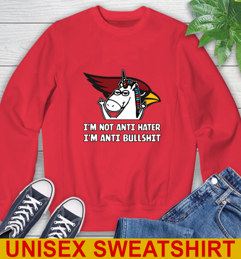 Arizona Cardinals NFL Football Unicorn I'm Not Anti Hater I'm Anti Bullshit Sweatshirt 10